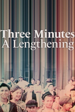 Three Minutes: A Lengthening Three Minutes: A Lengthening