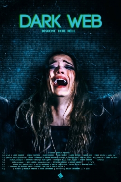 Dark Web: Descent Into Hell Dark Web: Descent Into Hell