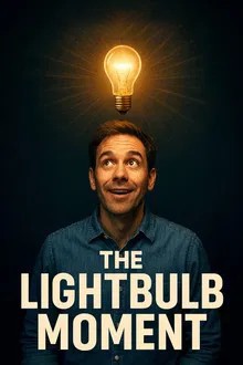 The Lightbulb Moment