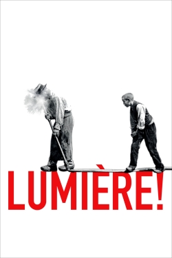 Lumière! Lumière!
