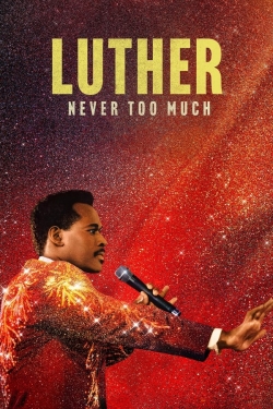Luther: Never Too Much Luther: Never Too Much