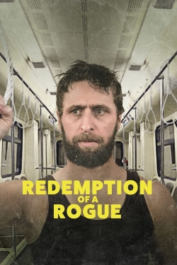 Redemption of a Rogue Redemption of a Rogue