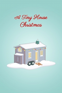 A Tiny House Christmas A Tiny House Christmas
