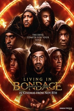 Living in Bondage: Breaking Free Living in Bondage: Breaking Free