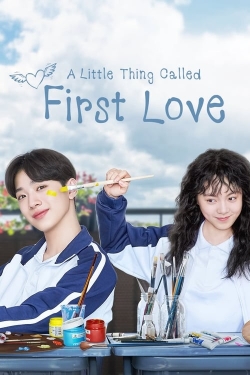 A Little Thing Called First Love A Little Thing Called First Love