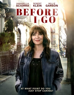 Before I Go Before I Go