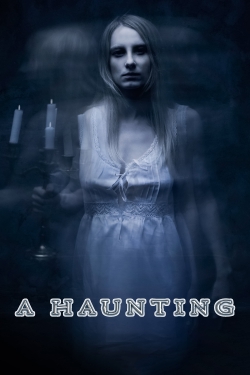 A Haunting A Haunting