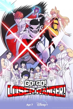 Go! Go! Loser Ranger! Go! Go! Loser Ranger!