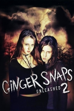 Ginger Snaps 2: Unleashed Ginger Snaps 2: Unleashed
