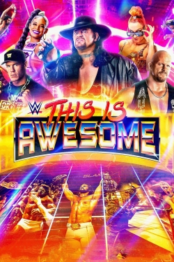 WWE This Is Awesome WWE This Is Awesome