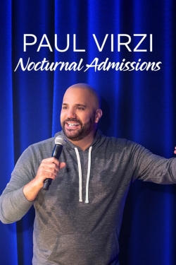 Paul Virzi: Nocturnal Admissions Paul Virzi: Nocturnal Admissions