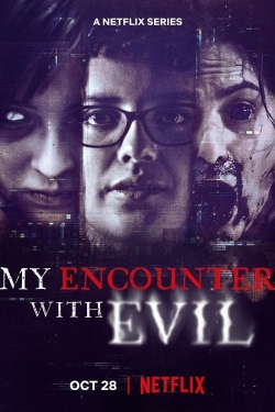 My Encounter with Evil My Encounter with Evil