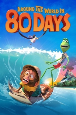 Around the World in 80 Days Around the World in 80 Days