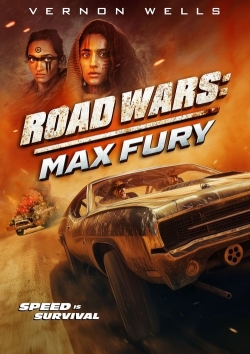 Road Wars: Max Fury Road Wars: Max Fury
