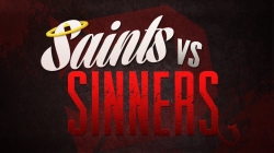 Saints & Sinners Saints & Sinners