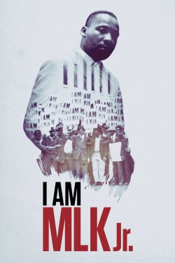 I Am MLK Jr. I Am MLK Jr.