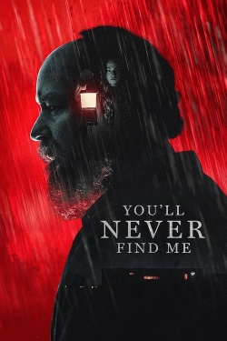 You'll Never Find Me You'll Never Find Me