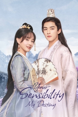 Your Sensibility My Destiny Your Sensibility My Destiny