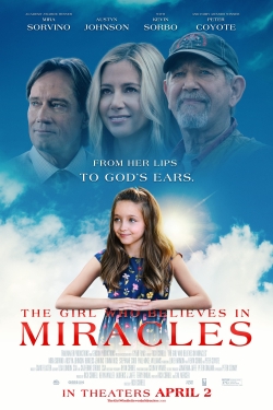 The Girl Who Believes in Miracles The Girl Who Believes in Miracles