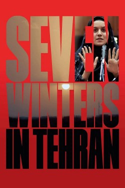 Seven Winters in Tehran Seven Winters in Tehran