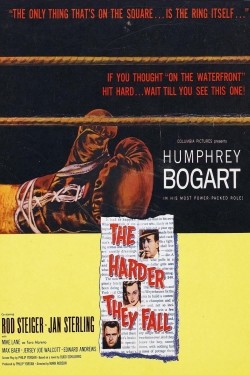The Harder They Fall The Harder They Fall