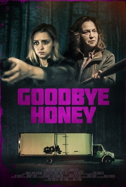Goodbye Honey Goodbye Honey
