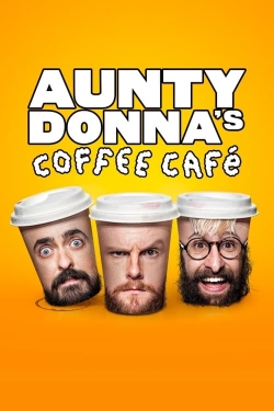 Aunty Donna's Coffee Cafe Aunty Donna's Coffee Cafe