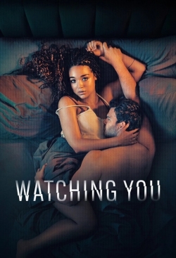 Watching You Watching You