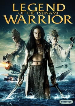 Legend of the Tsunami Warrior Legend of the Tsunami Warrior