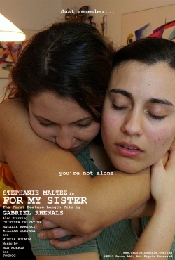 For My Sister For My Sister