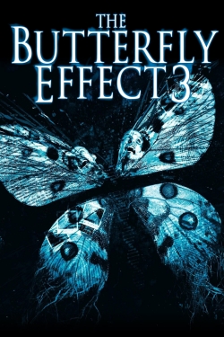 The Butterfly Effect 3: Revelations The Butterfly Effect 3: Revelations
