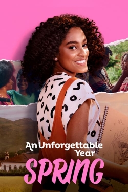 An Unforgettable Year – Spring An Unforgettable Year – Spring
