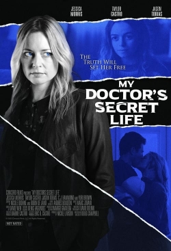 My Doctor's Secret Life My Doctor's Secret Life