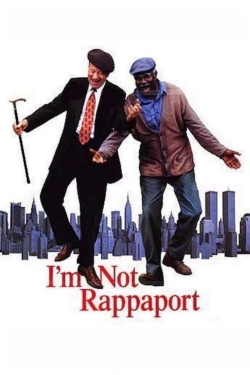 I'm Not Rappaport I'm Not Rappaport
