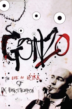Gonzo: The Life and Work of Dr. Hunter S. Thompson Gonzo: The Life and Work of Dr. Hunter S. Thompson