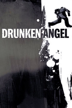Drunken Angel Drunken Angel