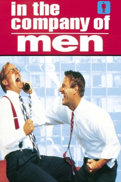 In the Company of Men In the Company of Men