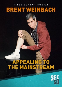 Brent Weinbach: Appealing to the Mainstream Brent Weinbach: Appealing to the Mainstream