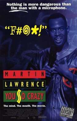 Martin Lawrence: You So Crazy Martin Lawrence: You So Crazy
