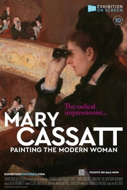 Mary Cassatt: Painting the Modern Woman Mary Cassatt: Painting the Modern Woman