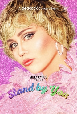 Miley Cyrus Presents Stand by You Miley Cyrus Presents Stand by You