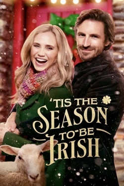 'Tis the Season to Be Irish 'Tis the Season to Be Irish