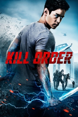Kill Order Kill Order