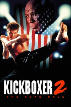 Kickboxer 2:  The Road Back Kickboxer 2:  The Road Back
