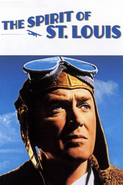 The Spirit of St. Louis The Spirit of St. Louis