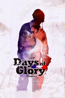 Days of Glory Days of Glory