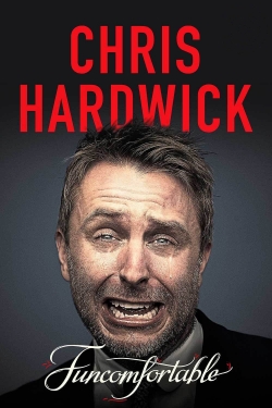 Chris Hardwick: Funcomfortable Chris Hardwick: Funcomfortable