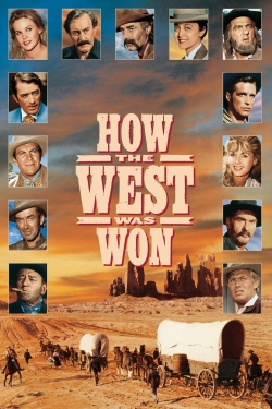 How the West Was Won How the West Was Won