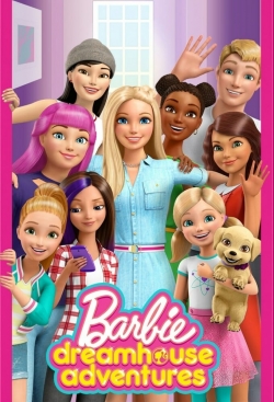 Barbie Dreamhouse Adventures Barbie Dreamhouse Adventures