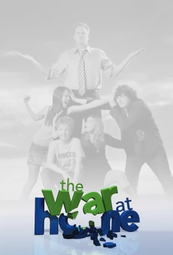 The War at Home The War at Home